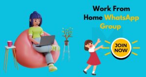 Work From Home WhatsApp Group